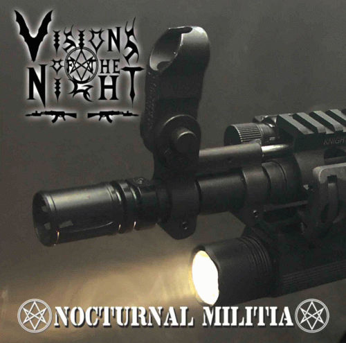 Visions Of The Night : Nocturnal Militia